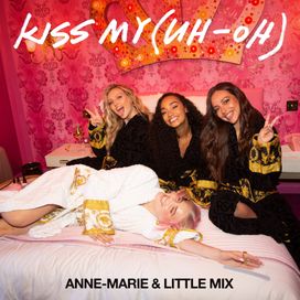 Kiss My (Uh-Oh) - 2021 • Single/EP