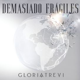 Demasiado Frágiles - 2020 • Single/EP