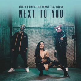 Next To You (feat. Rvssian &amp; Digital Farm Animals) - 2019 • Sencillo/EP