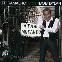 Zé Ramalho Canta Bob Dylan - 2008 • Álbum