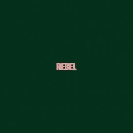 REBEL - 2025 • Álbum