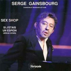 Sex Shop / Si J'étais Un Espion (Break Down) - 1991 • Single/EP