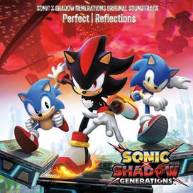 Sonic x Shadow Generations Original Soundtrack - Perfect Reflections - 2024 • Recopilación