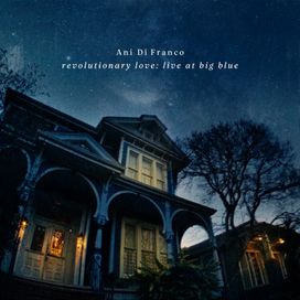 Revolutionary Love: Live At Big Blue - 2021 • Álbum