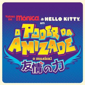 O Poder da Amizade: O Musical - 2018 • Single/EP