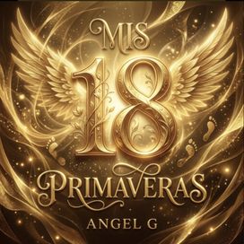 Mis 18 Primaveras - 2026 • Single/EP