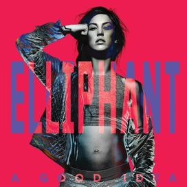 A Good Idea - 2013 • Álbum