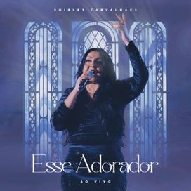 Esse Adorador - 2025 • Single/EP