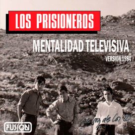 Mentalidad Televisiva (Versión 1984) - 2024 • Single/EP