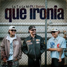 Qué ironía (part. J Balvin) - 2026 • Single/EP