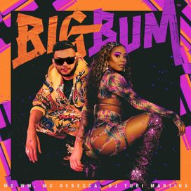 Big Bum - 2020 • Sencillo/EP