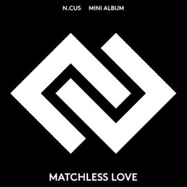 Matchless Love - 2019 • Sencillo/EP