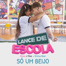 Só Um Beijo (part. Kysha e Mine) - 2024 • Single/EP
