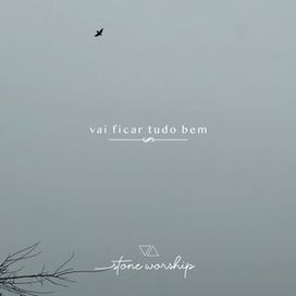 Vai Ficar Tudo Bem - 2020 • Single/EP