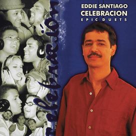 Celebracion: Epic Duets - 1999 • Álbum