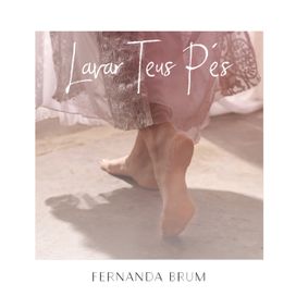 Lavar Teus Pés - 2017 • Sencillo/EP
