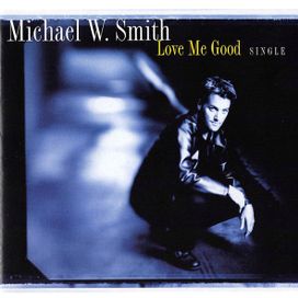 Love Me Good (CD Single) - 1998 • Single/EP