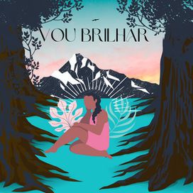 Vou Brilhar - 2022 • Sencillo/EP