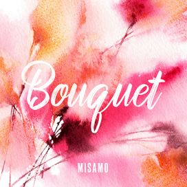 Bouquet - 2023 • Sencillo/EP