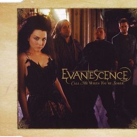 Call Me When You're Sober - 2006 • Single/EP