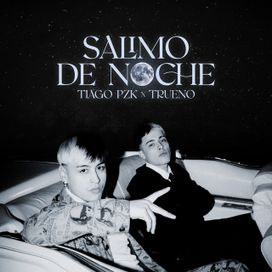 Salimo de Noche (part. Trueno) - 2021 • Single/EP