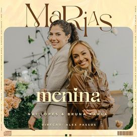 Menina (part. Nai Lopes) - 2024 • Single/EP