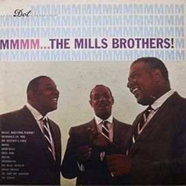 Mmmm ... The Mills Brothers - 1958 • Álbum