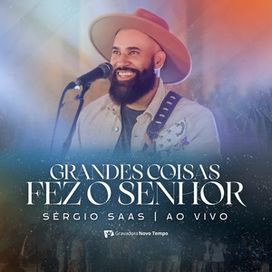 Grandes Coisas Fez o Senhor - 2024 • Álbum