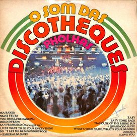 O Som Das Discotheques - 1978 • Álbum
