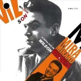 A Outra Face de Wilson Miranda - 1964 • Álbum