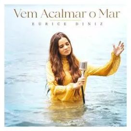 Vem Acalmar o Mar - 2022 • Single/EP