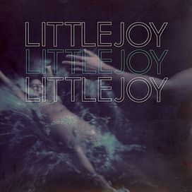 Little Joy - 2008 • Álbum
