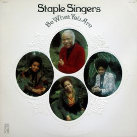 Be What You Are - 1973 • Álbum