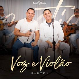 Voz e Violão - Parte 1 - 2025 • Sencillo/EP