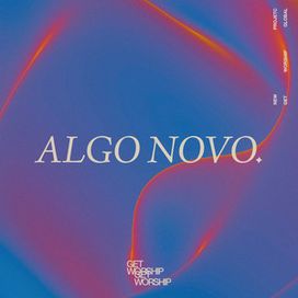 Algo Novo - 2025 • Sencillo/EP