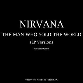 The Man Who Sold The World - 1994 • Single/EP