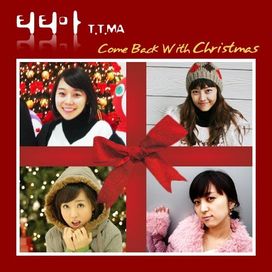 Come Back With Christmas - 2007 • Sencillo/EP