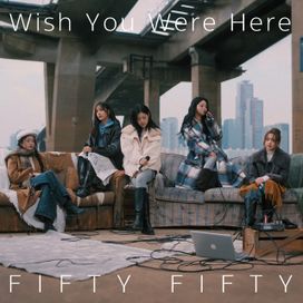 Wish You Were Here - 2026 • Sencillo/EP