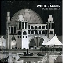 Fort Nightly - 2007 • Álbum