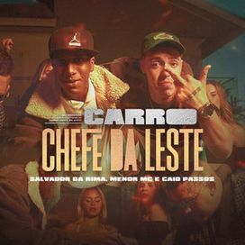 Carro Chefe da Leste - 2022 • Single/EP