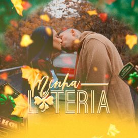 Minha Loteria - 2023 • Sencillo/EP