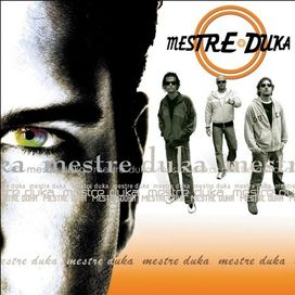 Mestre Duka - 2004 • Álbum
