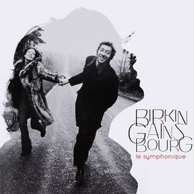 Birkin / Gainsbourg: Le Symphonique - 2017 • Álbum
