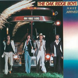The Oak Ridge Boys Have Arrived - 1979 • Álbum