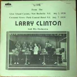 "Live" With Larry Clinton - 1976 • Álbum