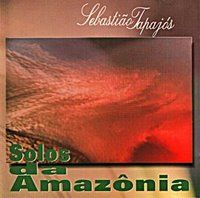Solos da Amazônia - 2000 • Álbum