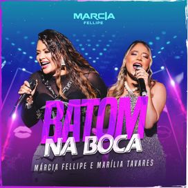 Batom Na Boca (part. Marília Tavares) - 2024 • Single/EP