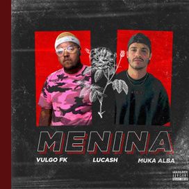 Menina - 2017 • Single/EP