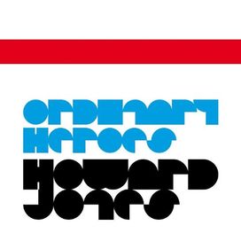 Ordinary Heroes - 2009 • Álbum