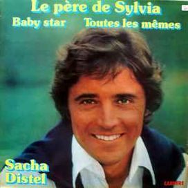 le Pere de Sylvia / Baby Star / Toutes Les Memes - 1976 • Álbum